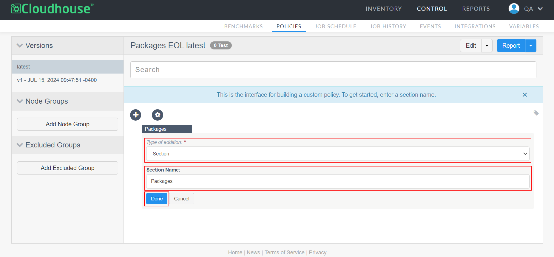 Screenshot of the Build Policy page with highligts around the Type of Addition and Section Name options.